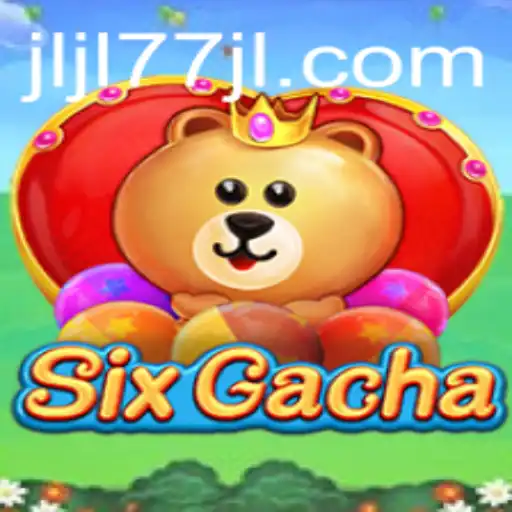 Exploring the World of SixGacha: A New Era in Interactive Gaming